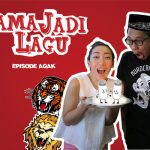 #NamaJadiLagu : Episode Agak