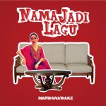 #NamaJadiLagu : Episode Marwan