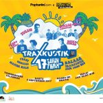 Traxkustik Pop Hari Ini edisi #17TahunTraxFM