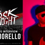 Rock In The Night: Exclusive Interview With Tom Morello