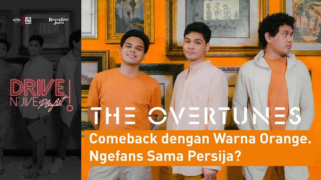 DnJ Playlist: The Overtune Comeback dengan Warna Orange, Fans Sama Persija?